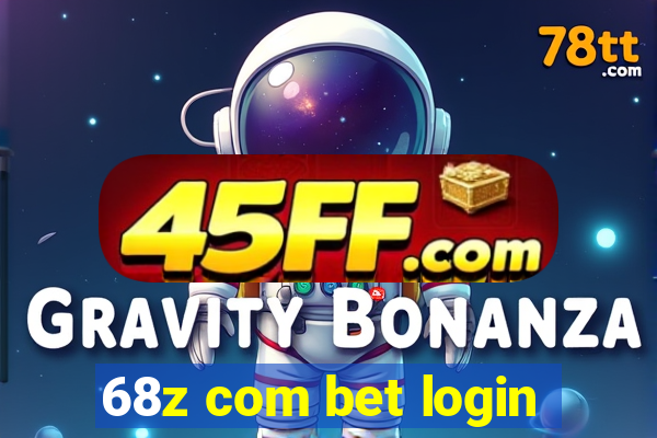 68z com bet login